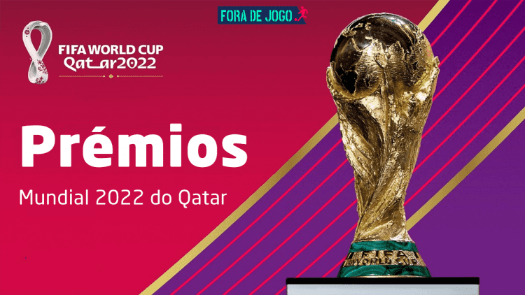 Prémios do Mundial do Qatar 2022